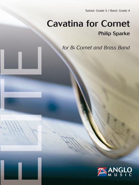 Cavatina for Cornet - for Cornet and Brass Band - pro dechový orchestr